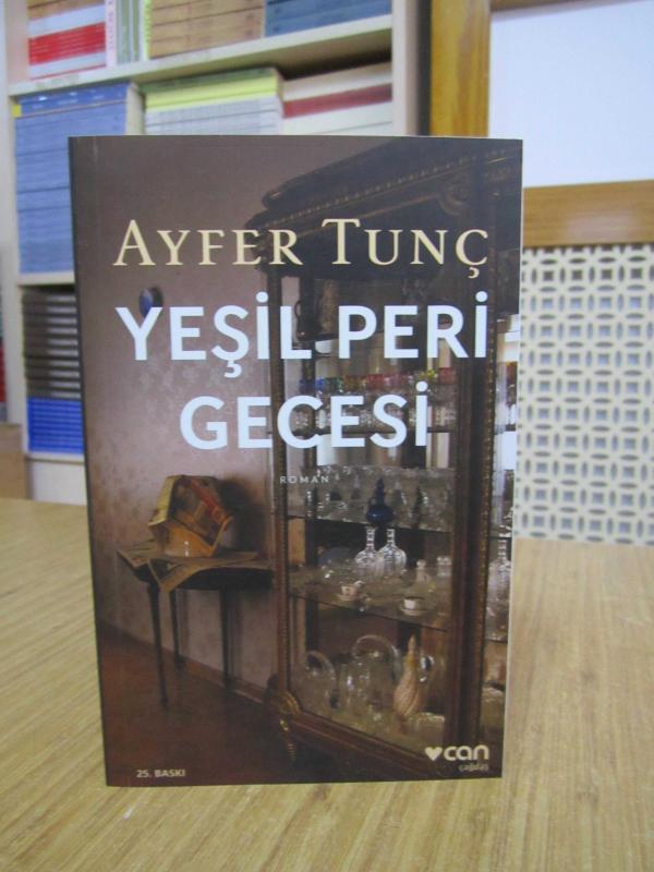 Yeşil Peri Gecesi - Ayfer Tunç [25.Baskı]