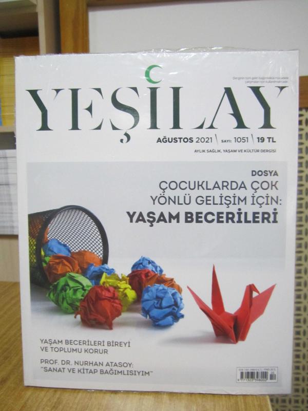 Yeşilay Dergisi - Sayı 1051 - Ağustos 2021 [ Dosya: Çocuklarda Çok Yönlü Gelişim için Yaşam Becerileri ]