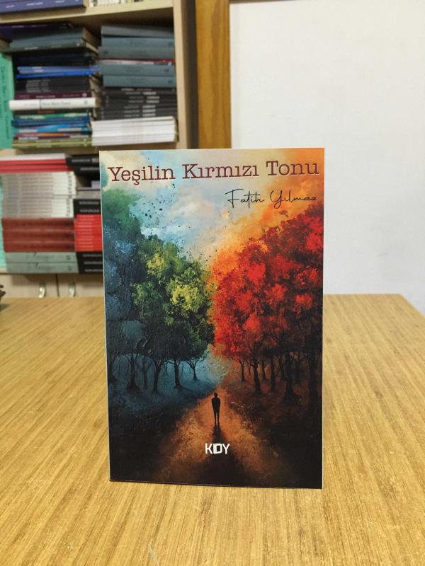 Yeşilin Kırmızı Tonu - Fatih Yılmaz