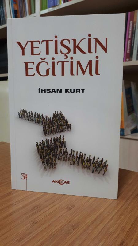 Yetişkin Eğitimi - İhsan Kurt