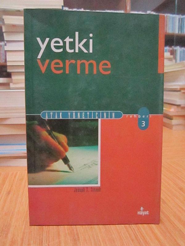 Yetki Verme (Atak Yöneticinin Rehberi 3)