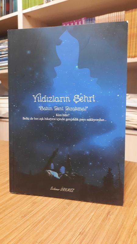 Yıldızların Şehri - Sedanur Ürkmez