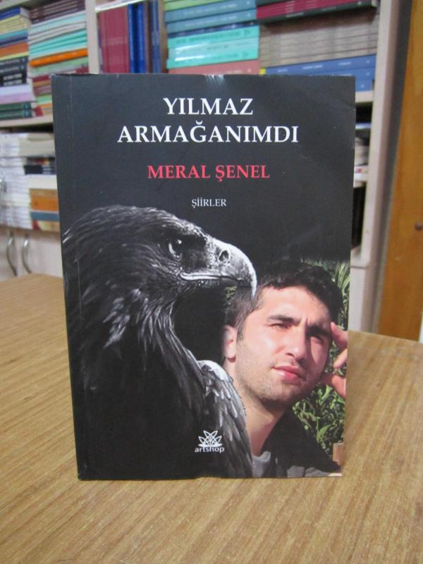 Yılmaz Armağanımdı - Meral Şenel
