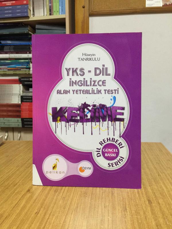 YKSDİL İngilizce Alan Yeterlilik Testi Kelime Kitabı Dil Rehberi Serisi Pelikan Yayınevi