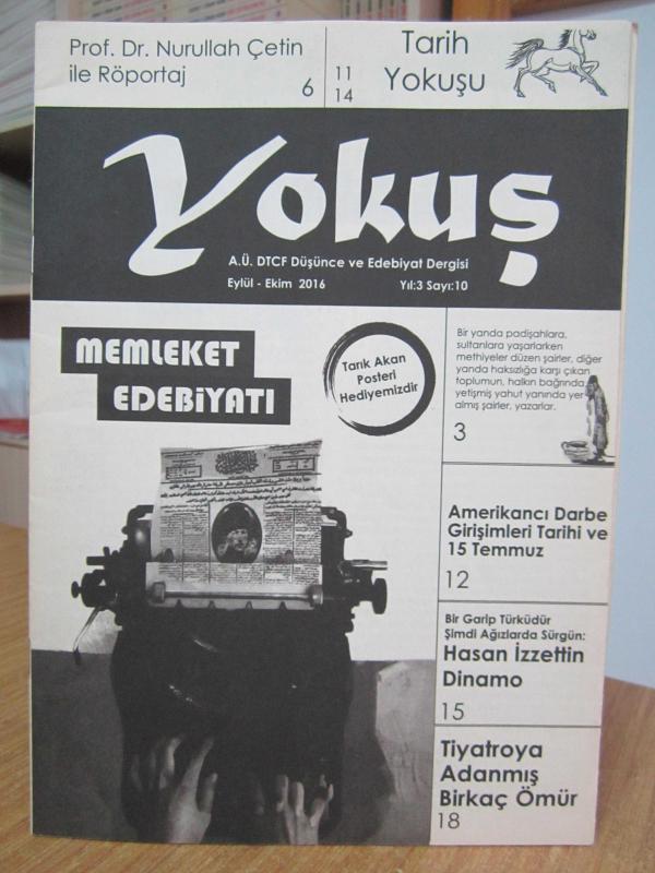 YOKUŞ Ankara Üniversitesi DTCF Düşünce ve Edebiyat Dergisi - Sayı 10 - Eylül Ekim 2016