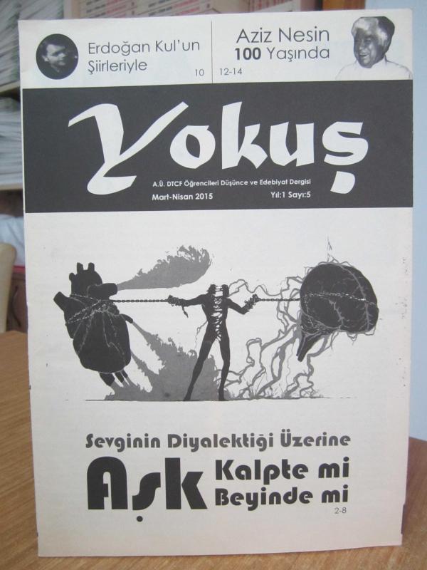 YOKUŞ Ankara Üniversitesi DTCF Düşünce ve Edebiyat Dergisi - Sayı 5 - Mart Nisan 2015