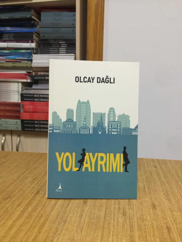 Yol Ayrımı - Olcay Dağlı