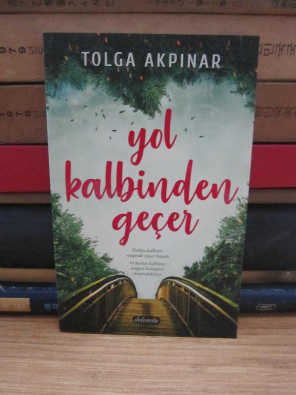 Yol Kalbimden Geçer