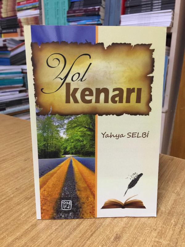 Yol Kenarı - Yahya Selbi
