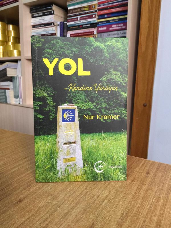 Yol Kendine Yürüyüş - Nur Kramer
