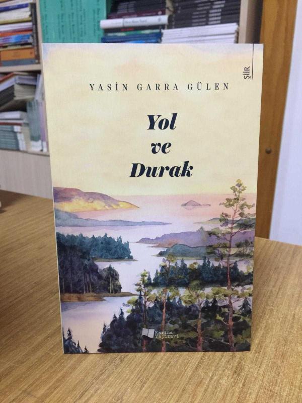 Yol ve Durak - Yasin Garra Gülen