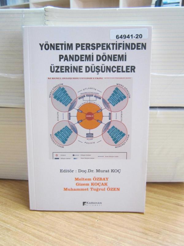 Yönetim Perspektifinden Pandemi Dönemi Üzerine Düşünceler
