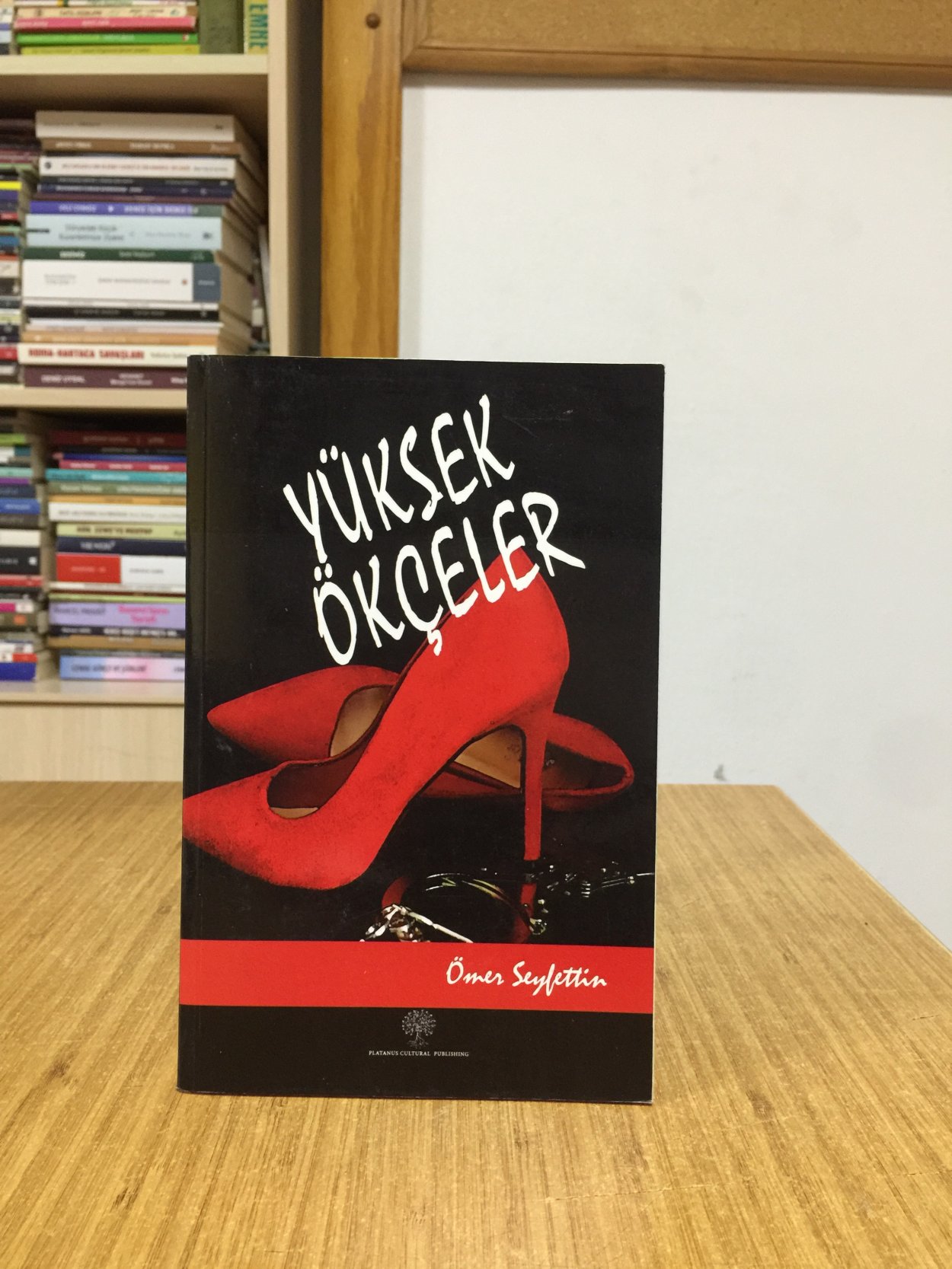 Yüksek Ökçeler - Ömer Seyfettin / Platanus Kitap