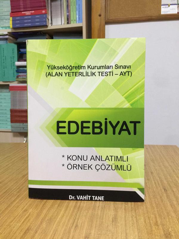 Yükseköğretim Kurumları Sınavı Alan Yeterlilik Testi AYT EDEBİYAT - Dr. Vahit Tane