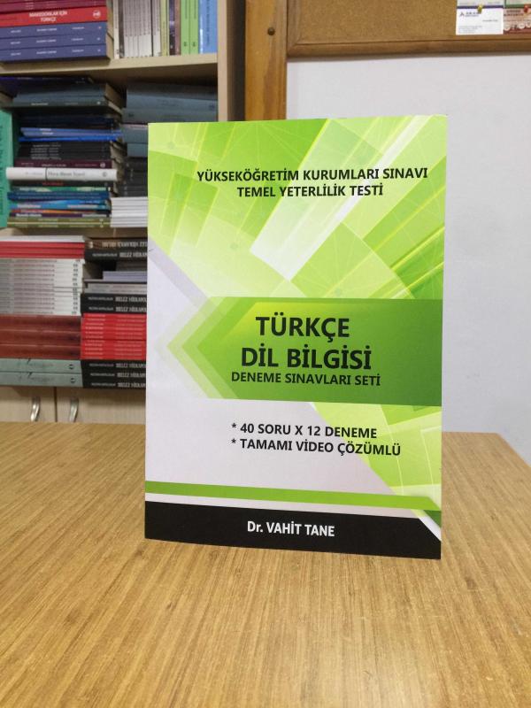 Yükseköğretim Kurumları Sınavı Temel Yeterlilik Testi TÜRKÇE DİL BİLGİSİ Deneme Sınavları Seti - Dr. Vahit Tane