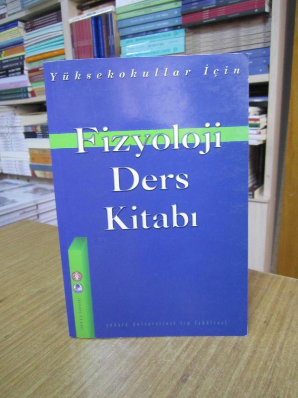 Yüksekokullar için Fizyoloji Ders Kitabı ANTIP A.Ş.