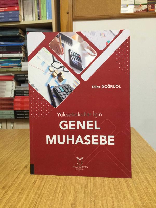 Yüksekokullar İçin Genel Muhasebe Akademisyen Kitabevi