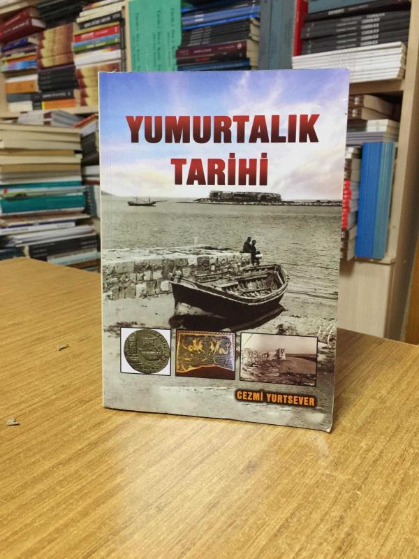 Yumurtalık Tarihi - Cezmi Yurtsever