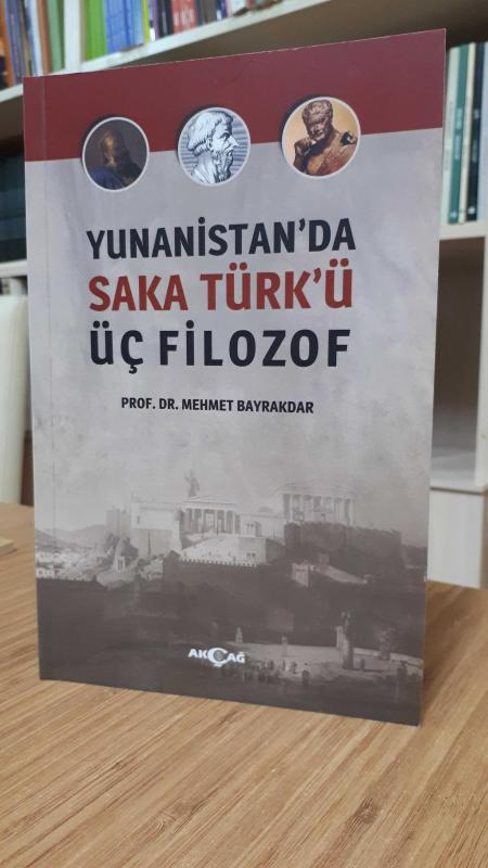 Yunanistan'da Saka Türk'ü Üç Filozo