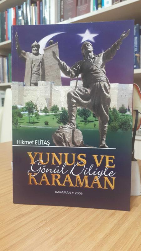 Yunus ve Gönül Diliyle Karaman