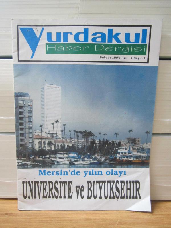 Yurdakul Haber Dergisi - Yıl 1 Sayı 1 - Şubat 1994
