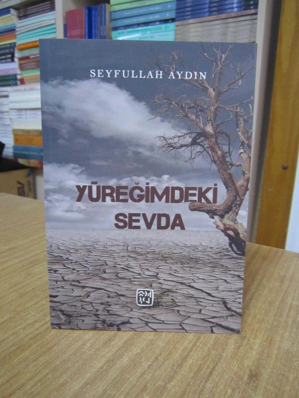 Yüreğimdeki Sevda - Seyfullah Aydın