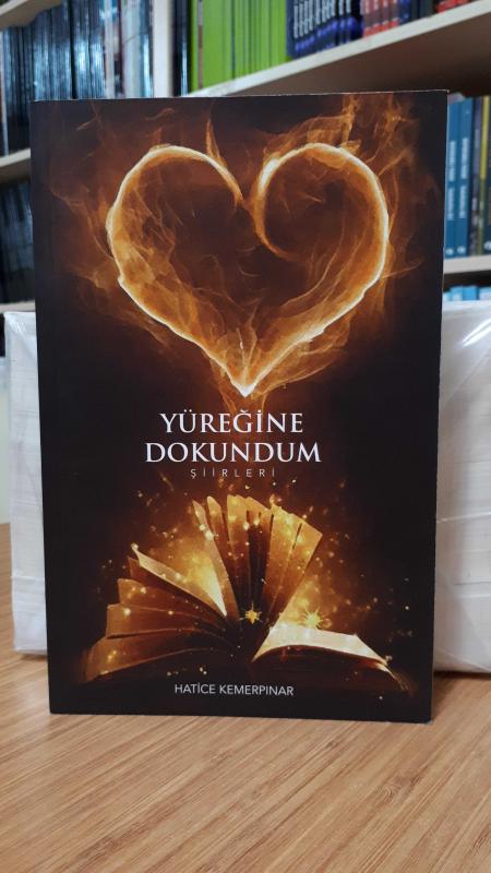 Yüreğine Dokundum - Hatice Kemerpınar