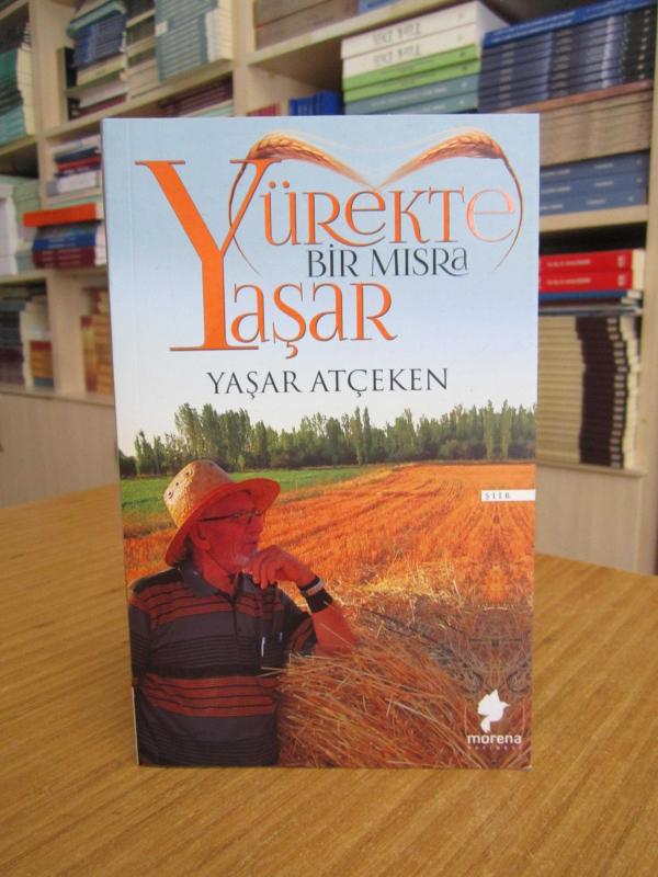 Yürekte Bir Mısra Yaşar