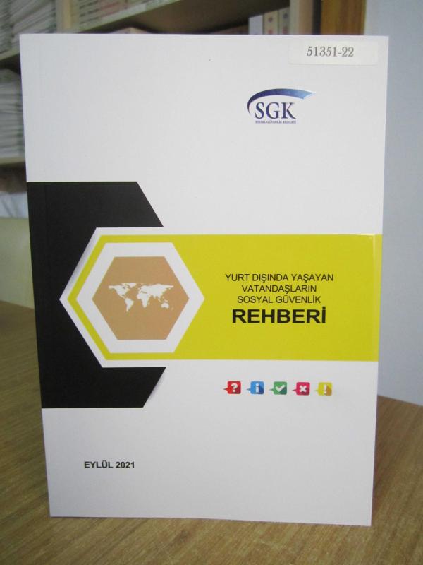 Yurt Dışında Yaşayan Vatandaşların Sosyal Güvenlik Rehberi Eylül 2021