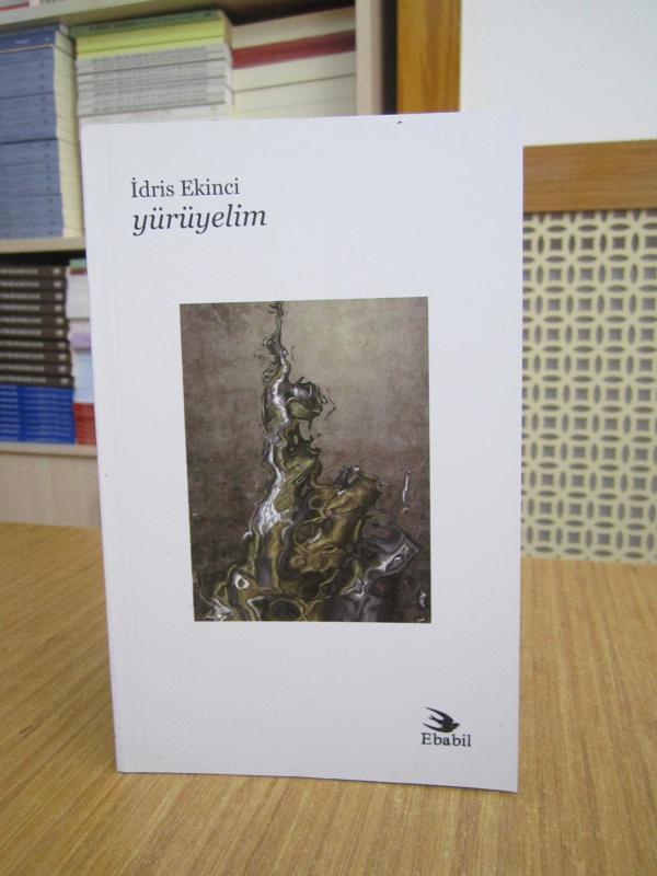 Yürüyelim - İdris Ekinci