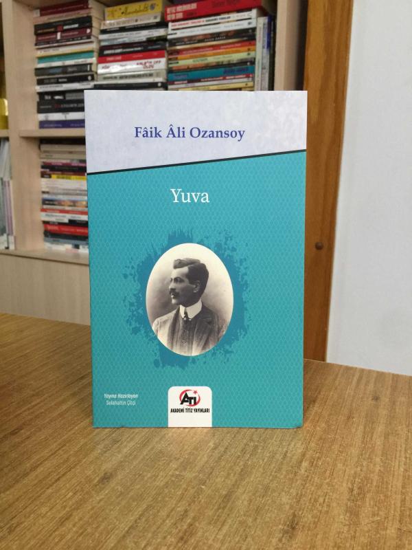 Yuva - Faik Ali Ozansoy