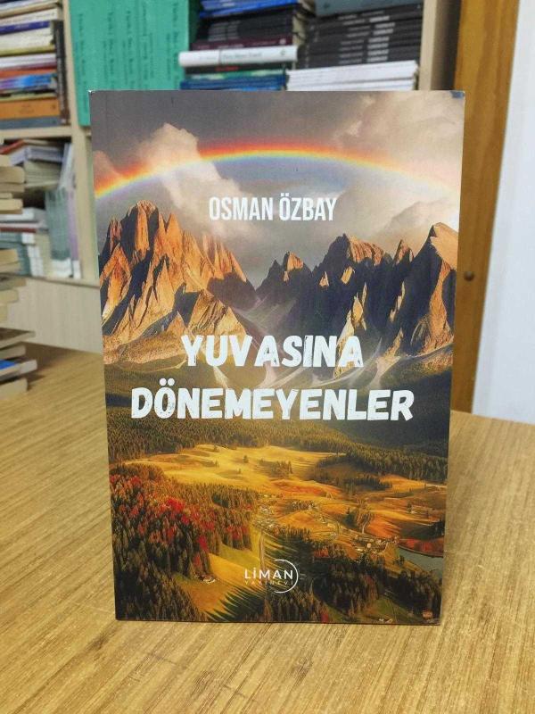 Yuvasına Dönemeyenler - Osman Özbay