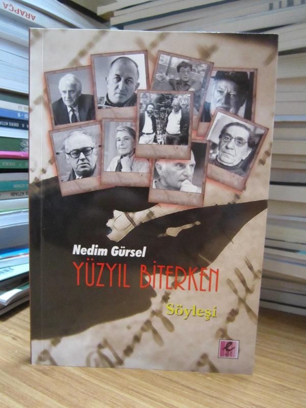 Yüzyıl Biterken - Nedim Gürsel