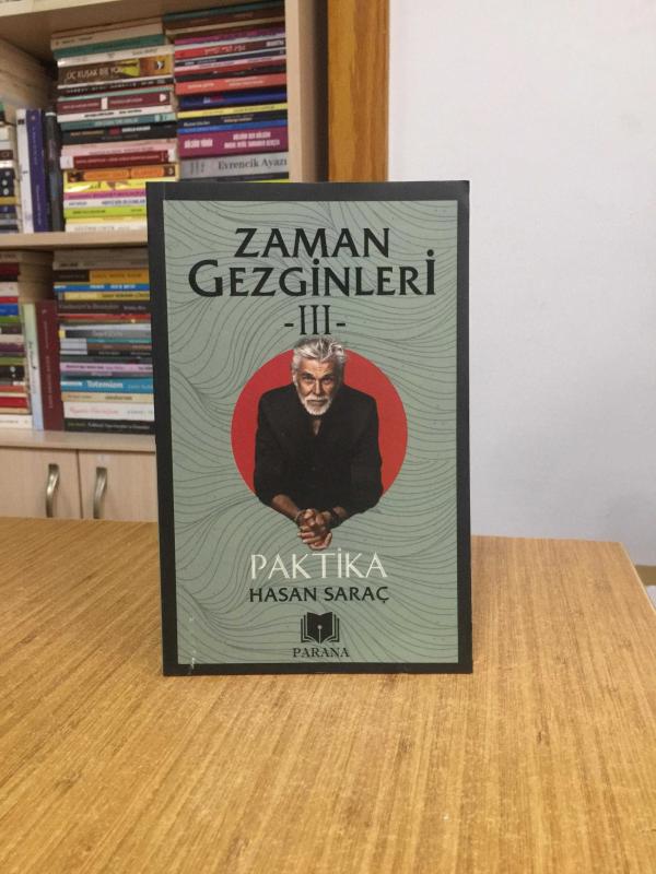 Zaman Gezginleri -III- Paktika - Hasan Saraç