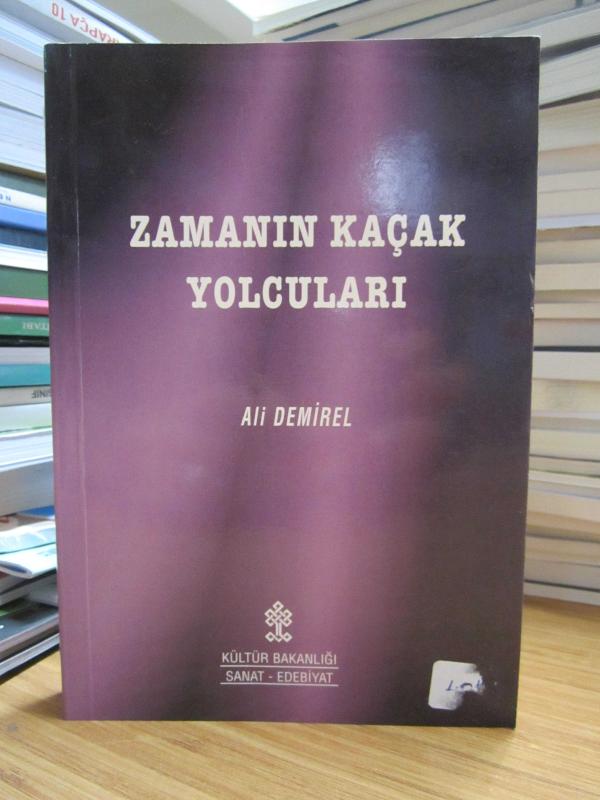 Zamanın Kaçak Yolcuları - Ali Demirel