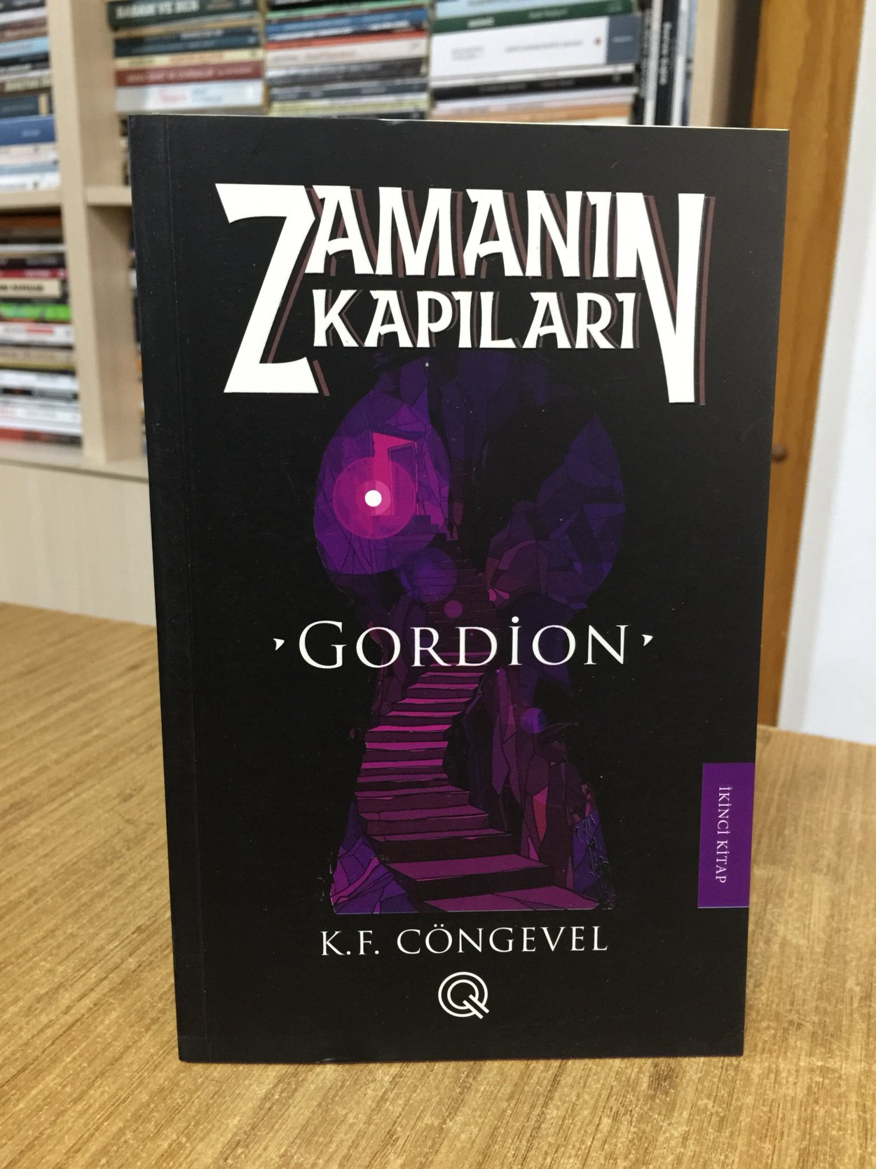 Zamanın Kapıları 2 Gordion - K. F. Cöngevel