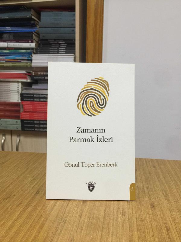 Zamanın Parmak İzleri - Gönül Toper Erenberk