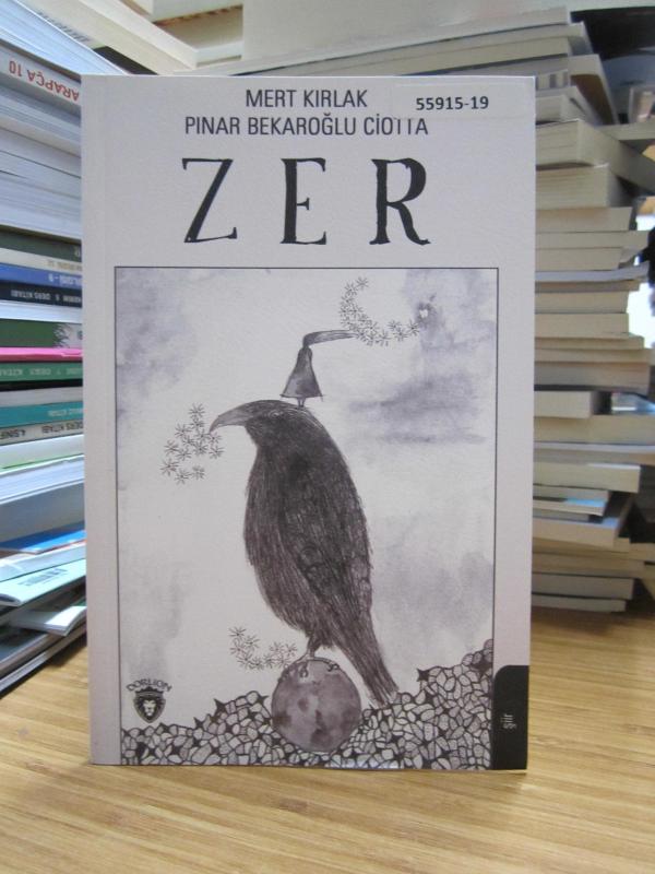 Zer - Mert Kırlak - Pınar Bekaroğlu Ciotta
