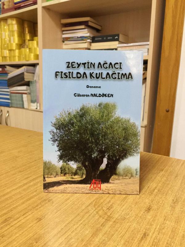 Zeytin Ağacı Fısılda Kulağıma - Gülseren Naldöken