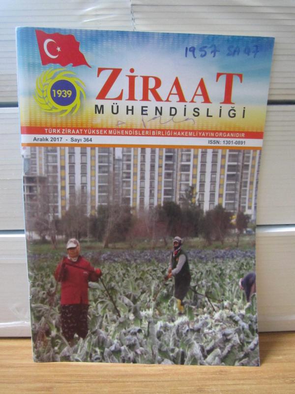 ZİRAAT MÜHENDİSLİĞİ - Sayı 364 - Aralık 2017 - Türk Ziraat Yüksek Mühendisleri Birliği