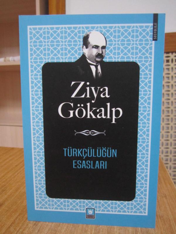 Ziya Gökalp - Türkçülüğün Esasları